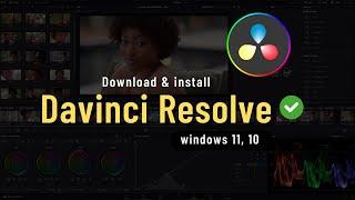 How to install Davinci Resolve on Windows 11  Davinci Resolve 18.5 