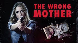 The Wrong Mother FULL MOVIE  Thriller Movies  Vanessa Marcil  The Midnight Screening