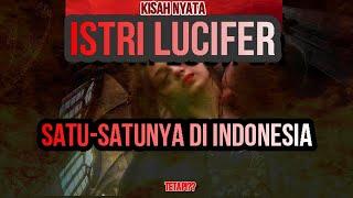 PENGALAMAN DI LAMAR RAJA IBLIS LUCIFER - EV MELANIE PRASETYO