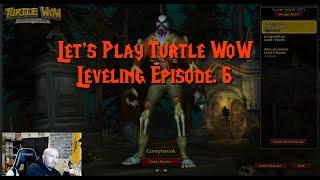 Turtle WoW Leveling Day 6  World Of Warcraft Classic Server