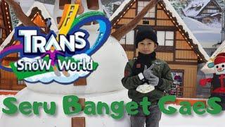 TRANS SNOW WORLD  TEMPAT BERMAIN SALJU DI INDONESIA SERU