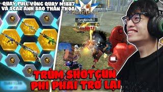 HÙNG AKIRA QUAY FULL SKIN M1887 HUYỀN THOẠI VÀ SCAR ÁNH SAO THẦN THOẠI TÔI LÀ TRÙM SHOTGUN PHI PHAI