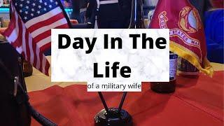Day In The Life - military wife usmc birthday