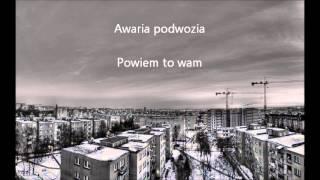 Awaria Podwozia - Powiem to wam