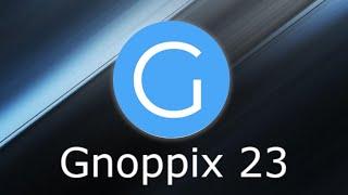 Gnoppix 23.7.1  Una distro live