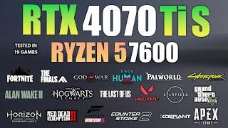 RTX 4070 Ti Super + Ryzen 5 7600  Test in 19 Games - RTX 4070 TI Super Gaming