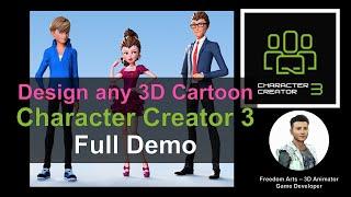 How to create cartoon 3D avatar - Character Creator 3 Full Demo No voice silent