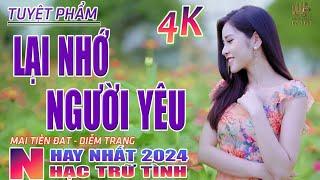 Lại Nhớ Người Yêu Qua Lối Nhỏ Vào Nhà EmNhạc Trữ Tình Hay Nhất 2024-Lk Bolero Nhạc Vàng Xưa Bất Hủ