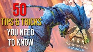 50 Tips & Tricks You NEED To Know For SCORCHED EARTH  ARK Survival Ascended