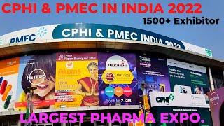 Indias Largest Pharma Expo - CPHI & PMEC India 2022
