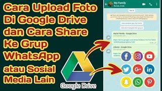 Cara Upload Foto Di Google Drive dan Cara Share Link Google Drive Ke WhatsApp