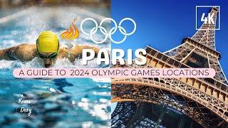 2024 Olympic Games Host Locations in Paris  Travel Guide 