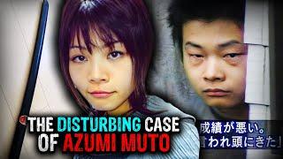 The Disturbed Boy That Murdered his Model Sister  The Case of Azumi Muto