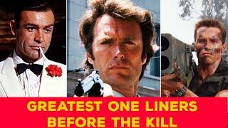 Greatest One Liners Before The Kill  Most amazing top 10