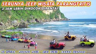 SERUUU  JEEP WISATA PARANGTRITIS YOGYAKARTA PALING BARU