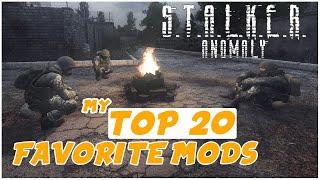 STALKER Anomaly My Top 20 FAVORITE Mods & Addons