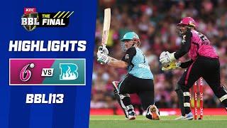 Sydney Sixers v Brisbane Heat  BBL13