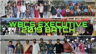 WBCS Executive 2019 Batch Training Memories  West Bengal Civil Service Executive