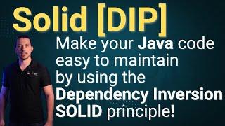 SOLID Dependency Inversion DIP  Create Easy to Maintain Java Code