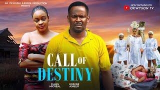 CALL OF DESTINY - ZUBBY MICHAEL UGEGBE AJAELO  New Movie 2024 Latest Nigerian Nollywood Movie