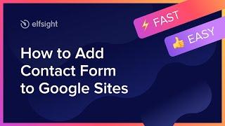 How to Embed Contact Form Plugin on Google Site