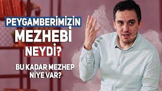 Neden Bu Kadar Mezhep Var? - Peygamberimizin Mezhebi Neydi?