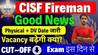 CISF Fireman Good NewsPhysical + DV Date जारीCISF Fireman Physical Date 2024