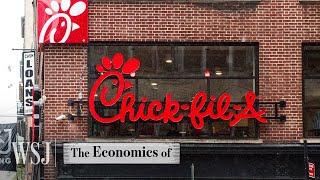 Behind Chick-fil-A’s Unconventional Franchise Model  WSJ The Economics Of