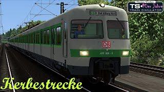 TRAIN SIMULATOR 2021 - Kerbestrecke 1994  S-Bahn Teil 1 nach Bad Altburg Nord