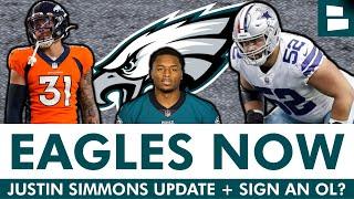 NEW Justin Simmons REPORT From NFL Insider + Eagles Signing Former Cowboys OL Connor Williams?