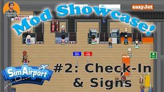 SimAirport  Mods Showcase  #2 Check-In Desks Kiosks and Signs