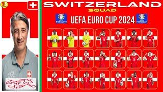 SKUAD TIMNAS SWISS DI PIALA EROPA 2024  SWITZEARLAND SQUAD EURO 2024