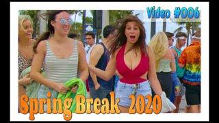 Spring Break 2020  Fort Lauderdale Beach  Video #006