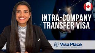 Intra-Company Transfer for Working in Canada