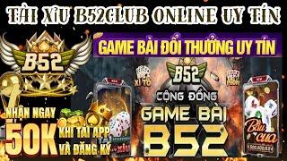 B52club  tài xỉu b52club - cách bắt cầu tài xỉu b52club - công thức hack tài xỉu online mới nhất