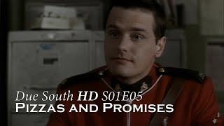 Due South HD - S01E05 - Pizzas and Promises