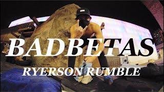 RYERSON X university RUMBLE  BADBETAS