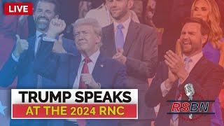  WATCH LIVE REPLAY Pres. Trump Speaks at Republican National Convention in Milwaukee 7-18-24