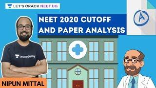 NEET 2020 Cut Off and Paper Analysis  Nipun Mittal