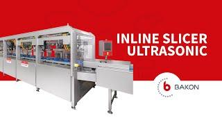 Inline Ultrasonic Cutting Machine + Tray Unlocker  Bakon Food Equipment