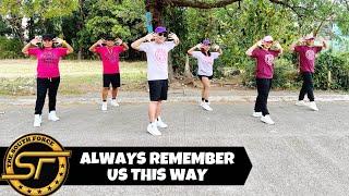 ALWAYS REMEMBER US THIS WAY  Dj Tons Remix  - Break Latin  Dance Trends  Dance Fitness  Zumba