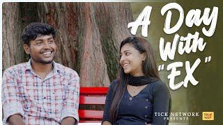 A Day With Ex  With English Subtitles  Ft.Janakiraman Vinu Priya  Tick Entertainment Nxt