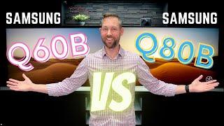 Samsung 2022 QLED Comparison Q60B vs Q80B