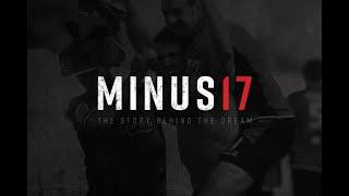 MINUS 17  The story behind the dream CLUB DOCUMENTARY