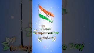 HAPPY INDEPENDENCE DAY STATUS  15 AUGUST STATUS #shorts #ytshorts #independenceday #trending