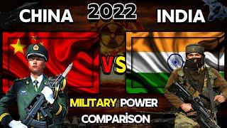 China  Vs india  Military Power Comparison 2022  India vs China Military Power 2022