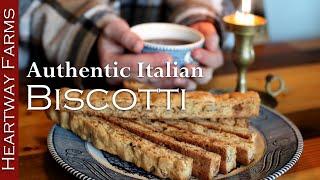 How to Make Authentic Italian Biscotti by Heartway Farms  The Best Biscotti Recipe  Easy Dessert