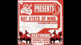 AR Classic Records Presents Bay State Of Mind Boston Remix