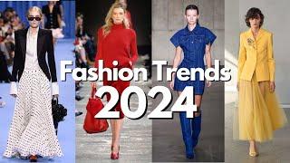 THE 18 BIGGEST FASHION TRENDS of 2024 YOU WILL SEE EVERYWHERE