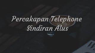 Percakapan Telepon Part 12 #Hot